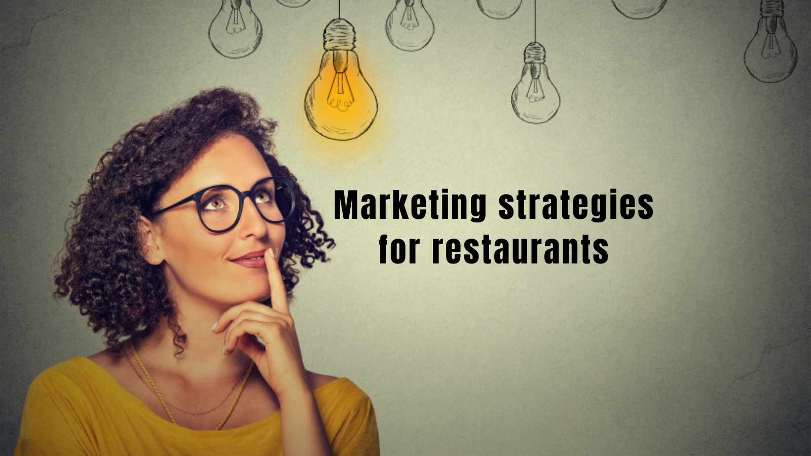 You are currently viewing Marketing strategies for restaurants